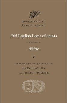 Old English Lives of Saints