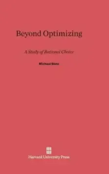 Beyond Optimizing