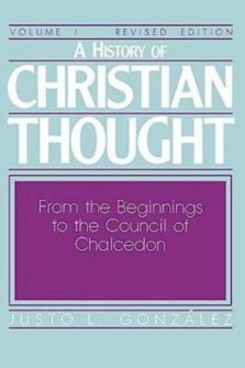 A History of Christian Thought Volume 1