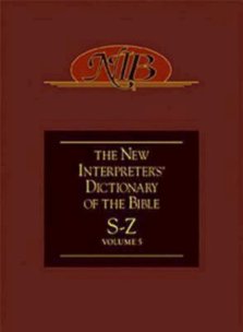 The New Interpreter's Dictionary of the Bible S - Z