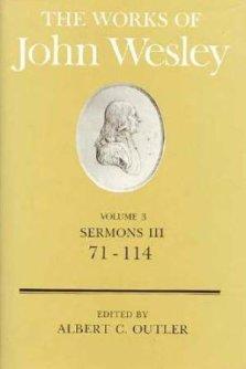 The Works of John Wesley Volume 3