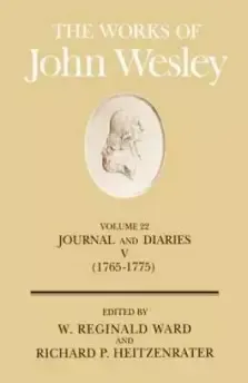 The Works of John Wesley Volume 22