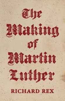 The Making of Martin Luther