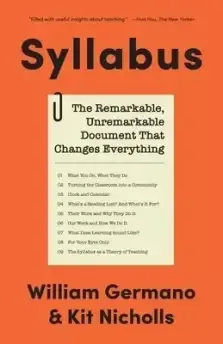 Syllabus: The Remarkable, Unremarkable Document That Changes Everything