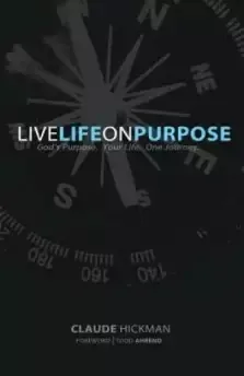 Live Life on Purpose