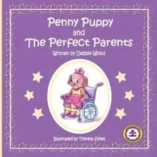 Penny Puppy and The Perfect Parents