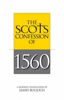 Scots Confession Of 1560