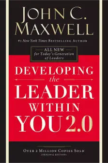 Developing the Leader Within You 2.0