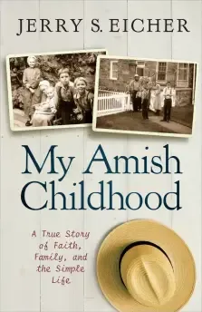 My Amish Childhood