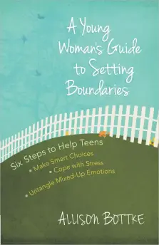 Young Womans Guide To Setting Boundaries