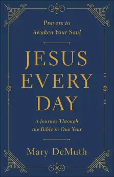 Jesus Every Day