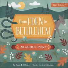 From Eden to Bethlehem