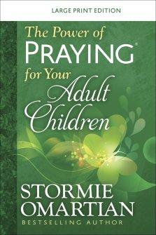 Power of Praying for your Adult Children Large Print