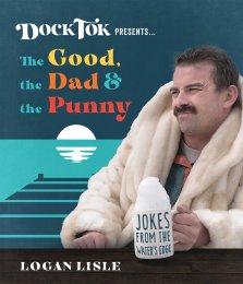 Dock Tok Presents…The Good, the Dad, and the Punny