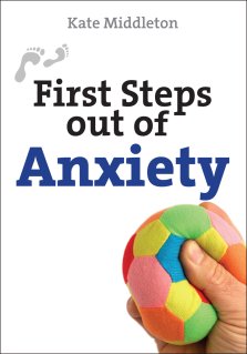 First Steps Out of Anxiety