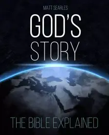 God's Story: The Bible Explained (Illustrated Hardback)