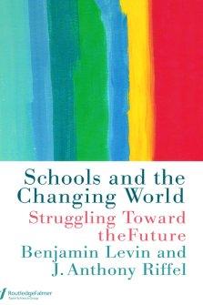 Schools and the Changing World