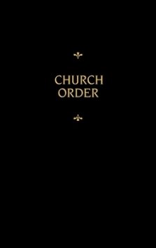 Chemnitz's Works, Volume 9 (Church Order)