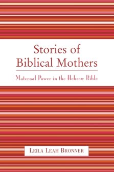 Stories Of Biblical Mothers