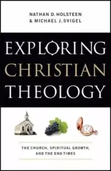 Exploring Christian Theology