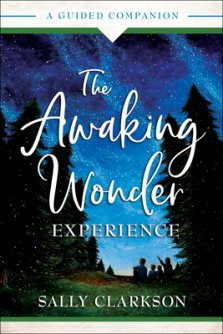 The Awaking Wonder Experience: A Guided Companion