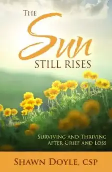 The Sun Still Rises Paperback