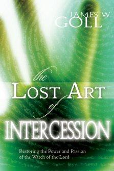 The Lost Art Of Intercession