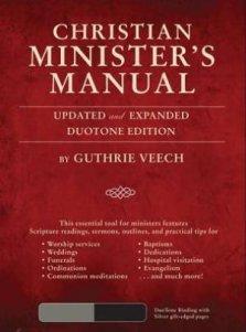 Christian Minister's Manual Updated& Expanded Duotone