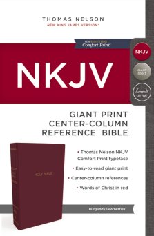 NKJV Giant Print Reference Bible, Burgundy, Imitation Leather, Red Letter Edition, Concordance, Full-Color Maps, Book Introductions