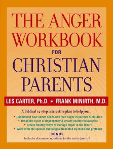 The Anger Workbook for Christian Parents