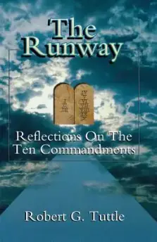 The Runway: Reflections on the Ten Commandments