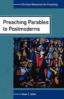 Preaching Parables to the Postmoderns