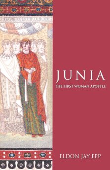 Junia: The First Woman Apostle