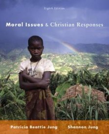 Moral Issues and Christian Responses