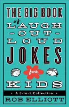 The Big Book of Laugh-out-Loud Jokes for Kids