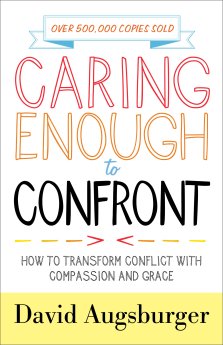 Caring Enough to Confront