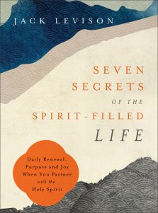 Seven Secrets of the Spirit-Filled Life