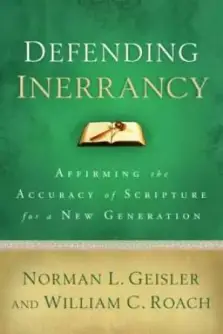 Defending Inerrancy