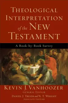 Theological Interpretation of the New Testament