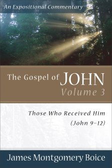 John 9-12 : The Gospel of John: Those Who Received Him, 