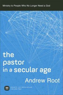 The Pastor in a Secular Age