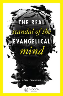 The Real Scandal Of The Evangelical Mind