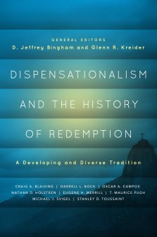 Dispensationalism And The History Of Redemption