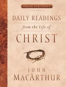 Daily Readings From the Life of Christ, Volume 1