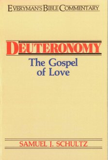 Deuteronomy : Everyman's Bible Commentary