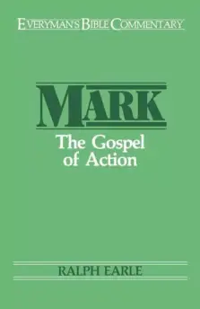 Mark : Everyman's Bible Commentary