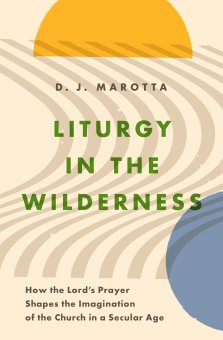 Liturgy in the Wilderness