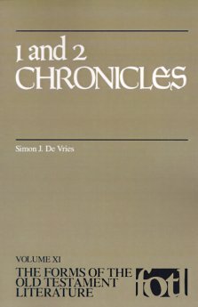 1 & 2 Chronicles ; vol 11 : The Forms of the Old Testament Literature :