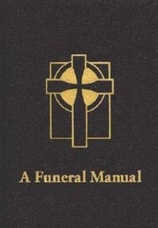 A FUNERAL MANUAL