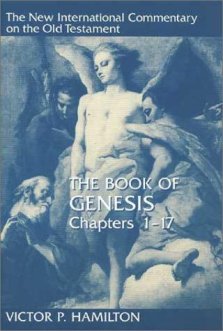 Genesis : Chapters 1-17 : New International Commentary on the Old Testament